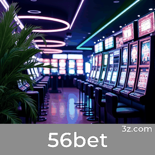56bet screen