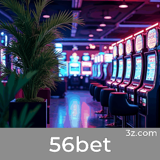 56bet screen